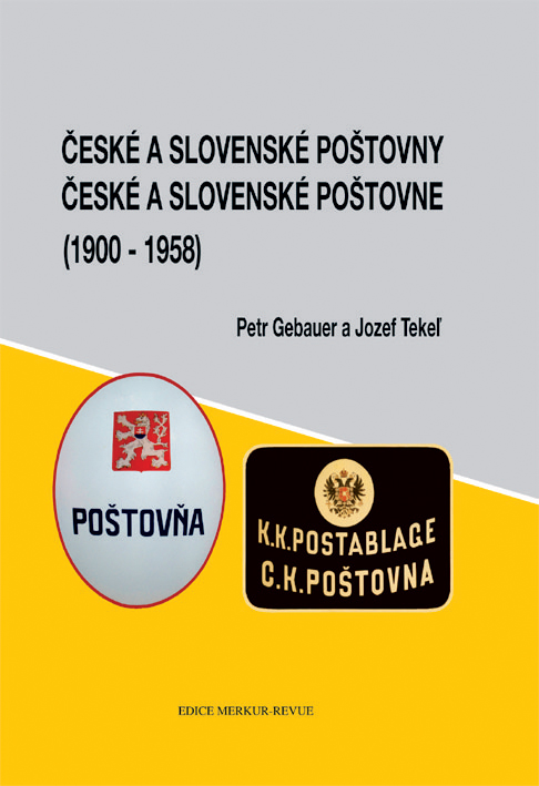 České a slovenské poštovny 1900 – 1958